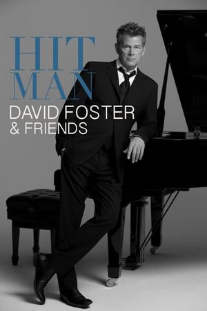 Hit Man: David Foster & Friends's poster