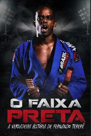O Faixa Preta's poster