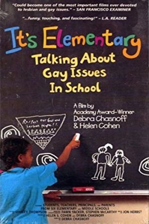 It's Elementary: Talking About Gay Issues in School's poster