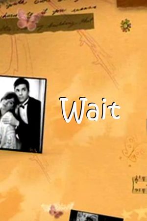 Wait's poster