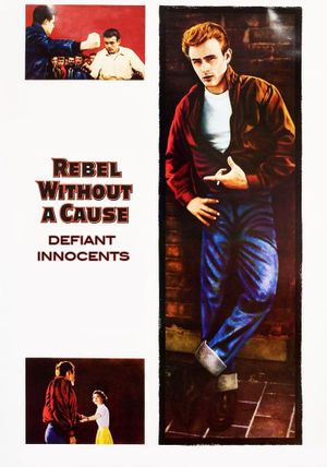 Rebel Without a Cause: Defiant Innocents's poster