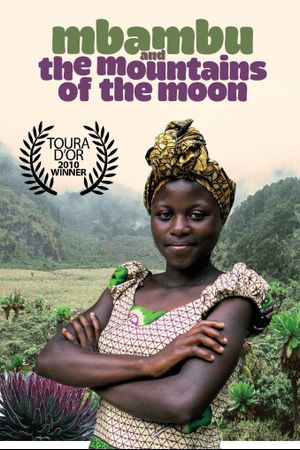 Mbambu and the Mountains of the Moon's poster