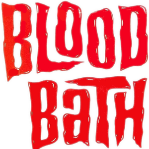 Blood Bath's poster