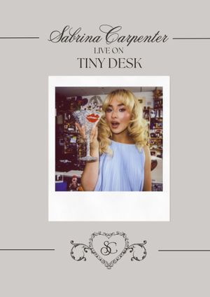 Sabrina Carpenter: Tiny Desk's poster