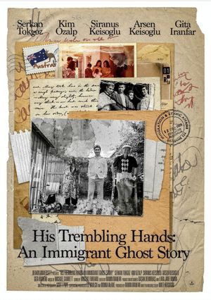 His Trembling Hands: An Immigrant Ghost Story's poster image