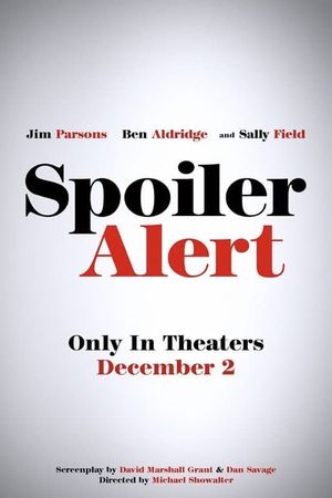 Spoiler Alert's poster