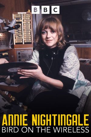 Annie Nightingale: Bird on the Wireless's poster