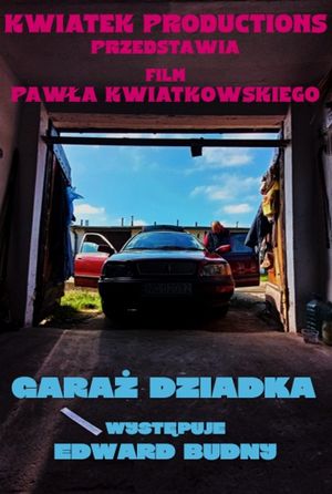 Garaż dziadka's poster