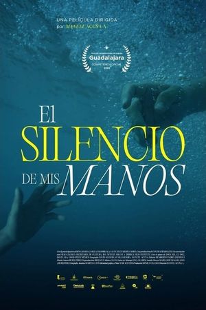 El silencio de mis manos's poster