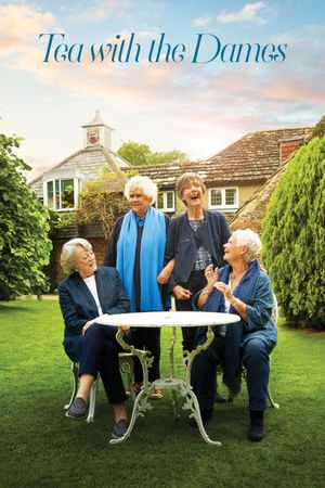 Tea With the Dames's poster