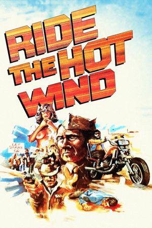 Ride the Hot Wind's poster