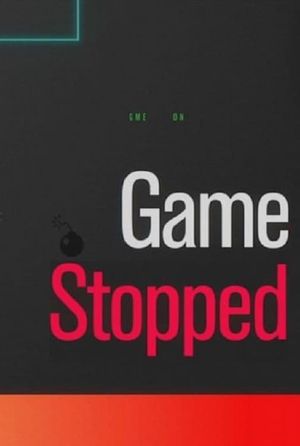 GameStopped's poster