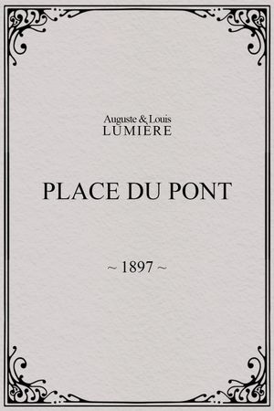 Place du Pont's poster