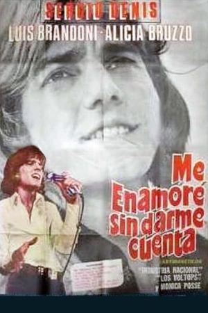 Me enamoré sin darme cuenta's poster