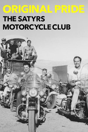 Original Pride: The Satyrs Motorcycle Club's poster
