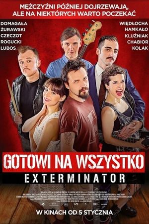 Gotowi na wszystko. Exterminator's poster