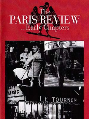 The Paris Review...: Early Chapters's poster