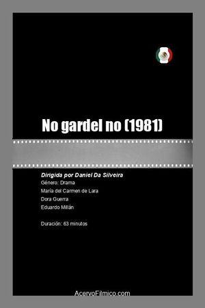 No gardel no's poster