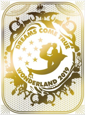 Dreams Come True Wonderland 2019's poster