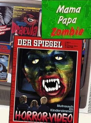 Mama, Papa, Zombie's poster