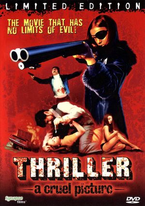 Thriller: A Cruel Picture's poster