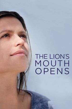 The Lion's Mouth Opens's poster