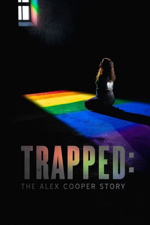 Trapped: The Alex Cooper Story's poster