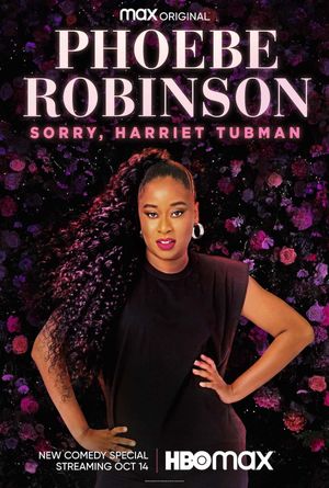 Phoebe Robinson: Sorry, Harriet Tubman's poster