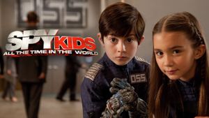 Spy Kids 4: All the Time in the World's poster