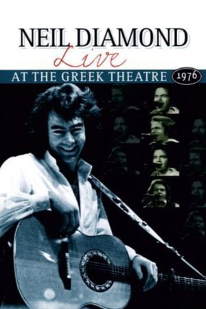 Neil Diamond : Live At the Greek Theatre 1976's poster