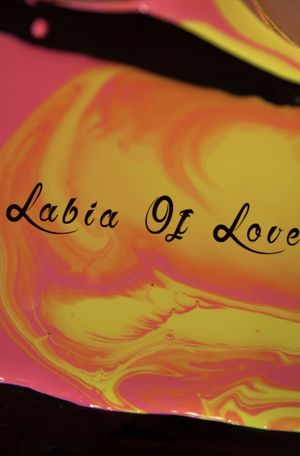 Labia of Love's poster image