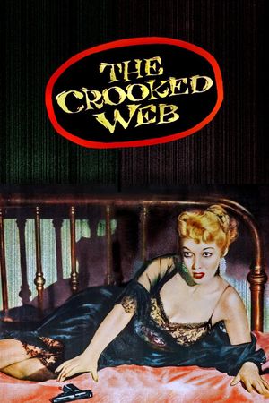 The Crooked Web's poster