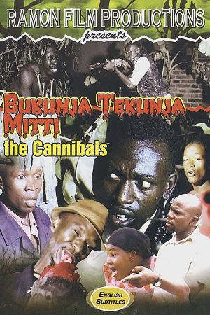 Bukunja Tekunja Mitti: The Cannibals's poster