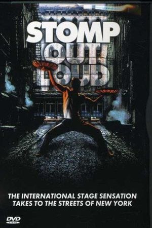 Stomp: Out Loud's poster