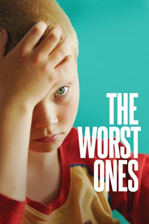 The Worst Ones's poster