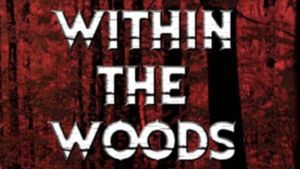 Within the Woods's poster