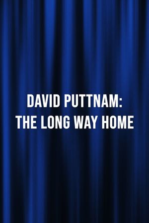 David Puttnam: The Long Way Home's poster