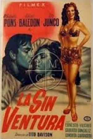 La sin ventura's poster