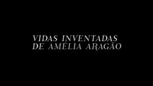 Vidas Inventadas de Amélia Aragão's poster