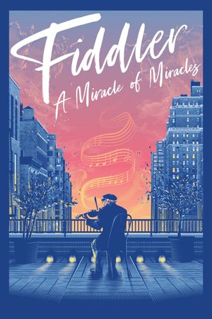 Fiddler: A Miracle of Miracles's poster