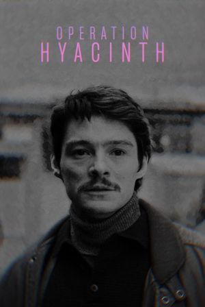 Operation Hyacinth's poster