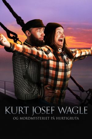 Kurt Josef Wagle og mordmysteriet på Hurtigruta's poster image