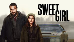 Sweet Girl's poster