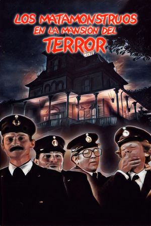 Los matamonstruos en la mansión del terror's poster
