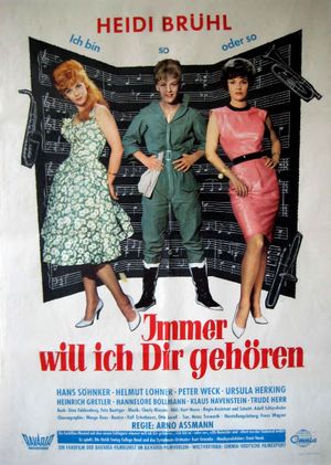 Immer will ich dir gehören's poster