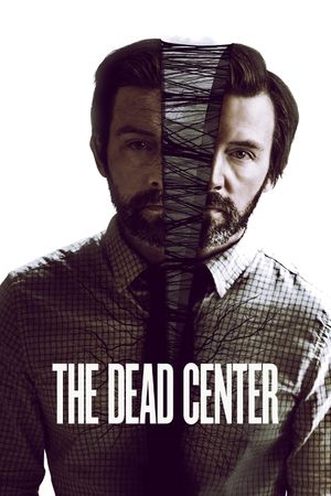 The Dead Center's poster