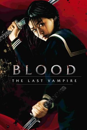 Blood: The Last Vampire's poster