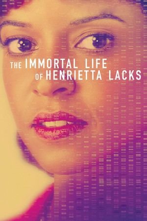 The Immortal Life of Henrietta Lacks's poster