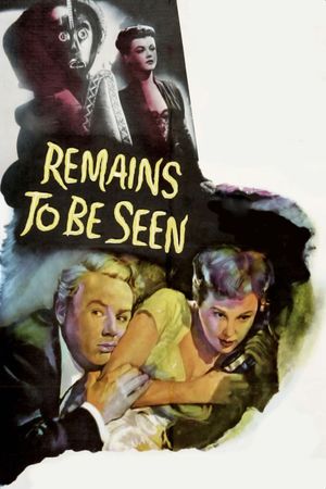 Remains to Be Seen's poster