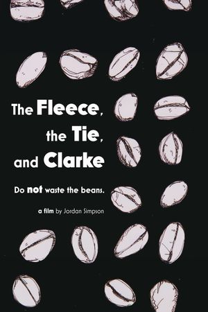 The Fleece, the Tie & Clarke's poster